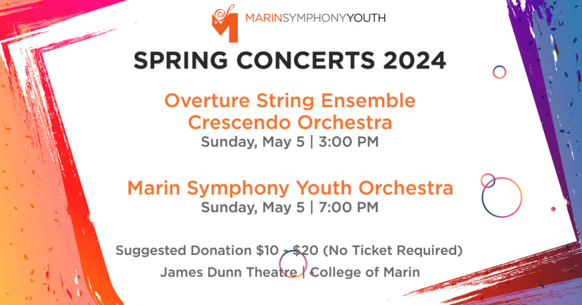 Discover the Magic of Music - Marin Symphony Youth Spring Concerts!