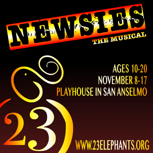 23 Elephants Theatre Company Presents Newsies The Musical 23 Elephants Theatre Company Presents Newsies The Musical