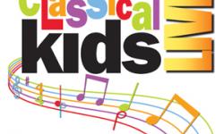 Classical Kids Live!