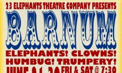 "Barnum" a musical circus spectacle for all ages!