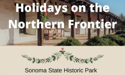 Holidays on the Northern Frontier, Sonoma