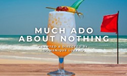 Much Ado About Nothing poster with beach and tropical cocktail