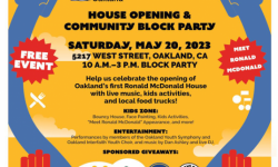 Ronald McDonald Oakland House Opening & Community Block Party