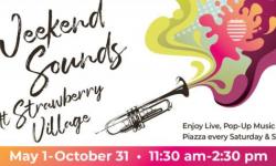 Weekend Sounds at Strawberry Village