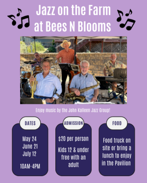 Jazz on the Farm at Bees N Blooms, Santa Rosa