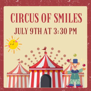 Circus of Smiles at Larkspur Library