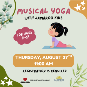Musical Yoga with JAMaROO Kids, Larkspur Library