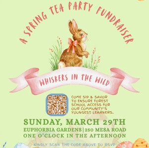 Whiskers in the Wild Tea Party Fundraiser, Bolinas Forest School