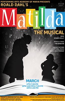 Performing Arts Academy of Marin Presents Roald Dahl's Matilda the Musical