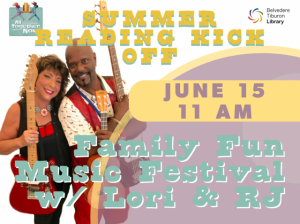 Family Fun Music Festival by Lori and RJ, Belvedere Tiburon Library
