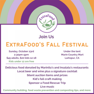 ExtraFood's Fall Festival, Marin Country Mart, Larkspur Landing