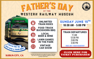 Father's Day at the Western Railway Museum
