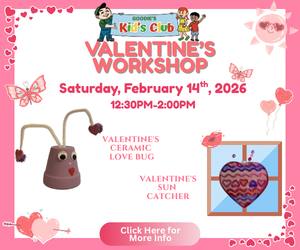 Goodie's Kids' Club: Valentine Workshop!, Mill Valley