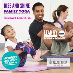 Rise and Shine Family Yoga, Village Child, Novato