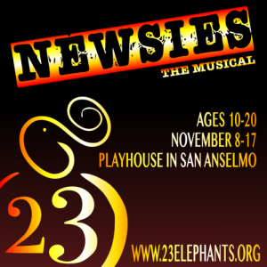 23 Elephants Theatre Company presents: Newsies The Musical