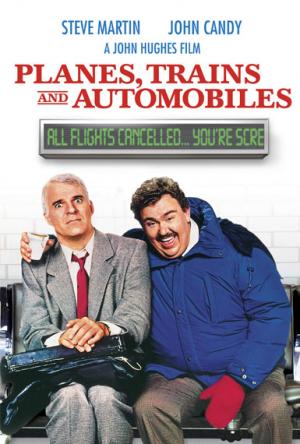 Planes Trains and Automobiles