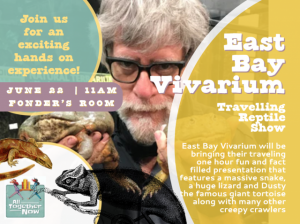 East Bay Vivarium–Traveling Reptile Show, Belvedere Tiburon Library