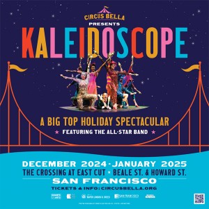 Circus Bella presents, Kaleidoscope