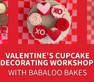  Valentine’s Day Cupcake Decorating Workshop, Marin Art & Garden Center, Ross