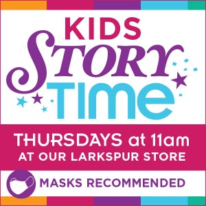 Kids Storytime, Copperfield Books, Larkspur Landing