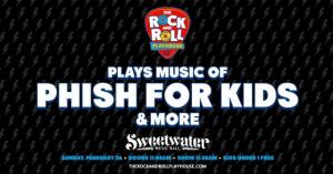The Rock and Roll Playhouse Plays Music of Phish for Kids, Sweetwater Music Hall, Mill Valley