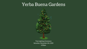 Yerba Buena Gardens tree lighting graphic