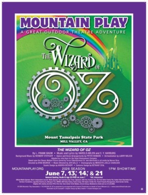 Mountain Play: The Wizard of Oz, Mount Tamalpais, Mill Valley