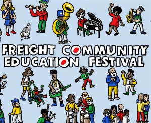 Freight Community Education Festival, Berkeley