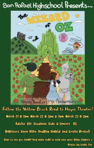 The Wizard of Oz poster San Rafael High School