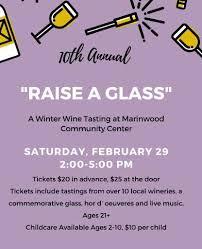 10th Annual Raise A Glass, Marinwood Community Center, San Rafael