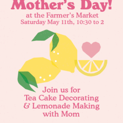 Mother's Day at the Mart!