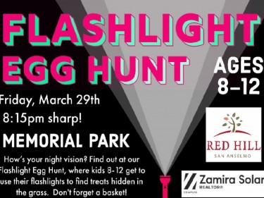San Anselmo: Flashlight Egg Hunt at Memorial Park