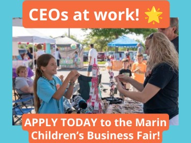Young Entrepreneurs: Apply for the Marin Children’s Business Fair!