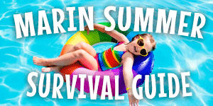 Marin Summer Survival Guide